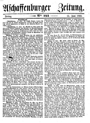 Aschaffenburger Zeitung Freitag 15. Juni 1860