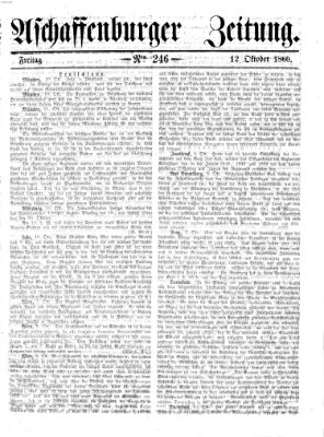 Aschaffenburger Zeitung Freitag 12. Oktober 1860