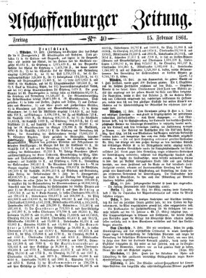 Aschaffenburger Zeitung Freitag 15. Februar 1861