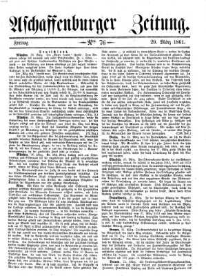 Aschaffenburger Zeitung Freitag 29. März 1861