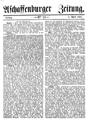 Aschaffenburger Zeitung Freitag 5. April 1861