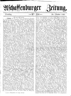 Aschaffenburger Zeitung Dienstag 29. Oktober 1861