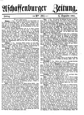 Aschaffenburger Zeitung Freitag 6. Dezember 1861