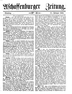 Aschaffenburger Zeitung Dienstag 11. Februar 1862