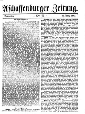 Aschaffenburger Zeitung Donnerstag 26. März 1863