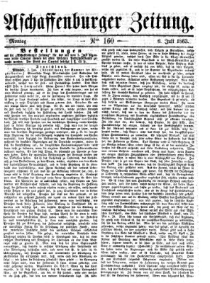 Aschaffenburger Zeitung Montag 6. Juli 1863