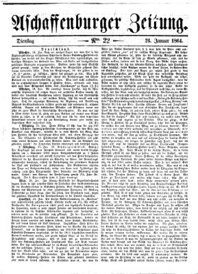 Aschaffenburger Zeitung Dienstag 26. Januar 1864