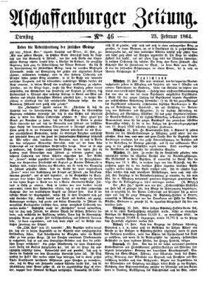 Aschaffenburger Zeitung Dienstag 23. Februar 1864