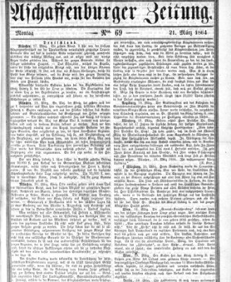 Aschaffenburger Zeitung Montag 21. März 1864