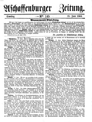 Aschaffenburger Zeitung Samstag 18. Juni 1864