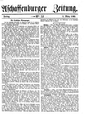 Aschaffenburger Zeitung Freitag 3. März 1865