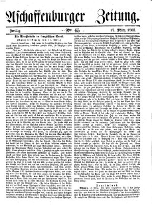 Aschaffenburger Zeitung Freitag 17. März 1865