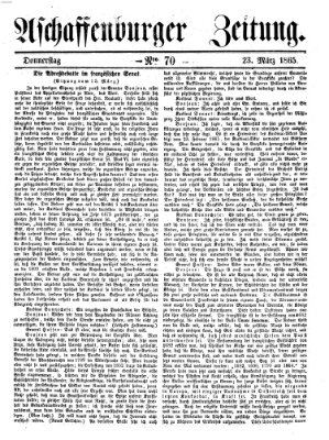 Aschaffenburger Zeitung Donnerstag 23. März 1865