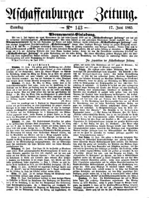 Aschaffenburger Zeitung Samstag 17. Juni 1865