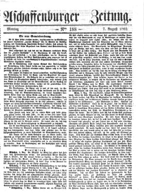 Aschaffenburger Zeitung Montag 7. August 1865