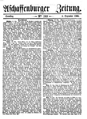 Aschaffenburger Zeitung Samstag 2. Dezember 1865
