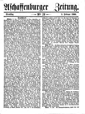 Aschaffenburger Zeitung Samstag 3. Februar 1866