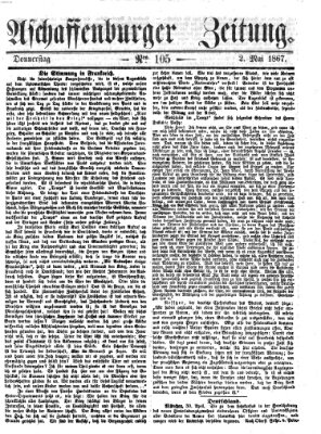 Aschaffenburger Zeitung Donnerstag 2. Mai 1867