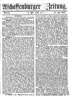Aschaffenburger Zeitung Montag 22. Juli 1867
