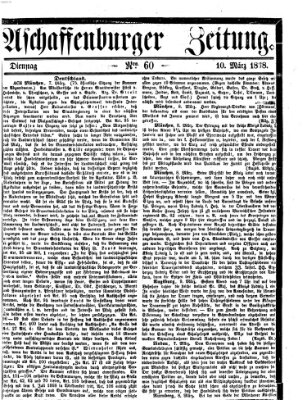 Aschaffenburger Zeitung Dienstag 10. März 1868