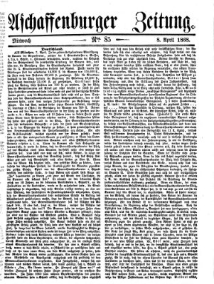 Aschaffenburger Zeitung Mittwoch 8. April 1868