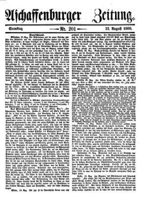 Aschaffenburger Zeitung Samstag 22. August 1868