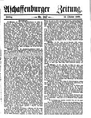 Aschaffenburger Zeitung Freitag 16. Oktober 1868