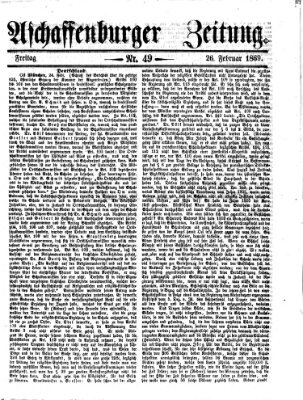 Aschaffenburger Zeitung Freitag 26. Februar 1869