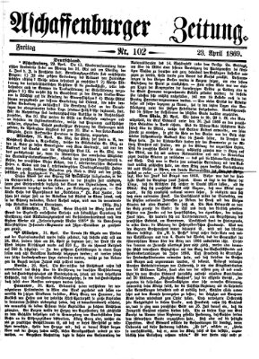 Aschaffenburger Zeitung Freitag 23. April 1869