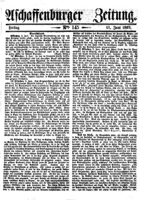 Aschaffenburger Zeitung Freitag 11. Juni 1869