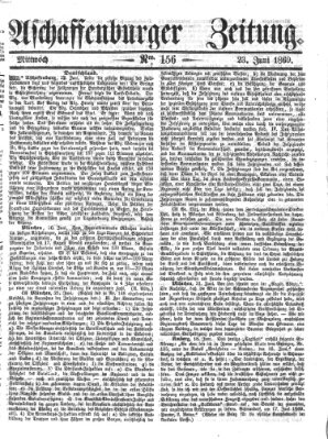 Aschaffenburger Zeitung Mittwoch 23. Juni 1869