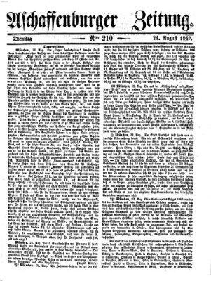 Aschaffenburger Zeitung Dienstag 24. August 1869