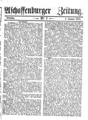Aschaffenburger Zeitung Dienstag 4. Januar 1870