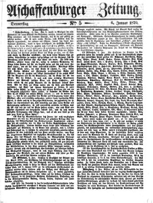 Aschaffenburger Zeitung Donnerstag 6. Januar 1870