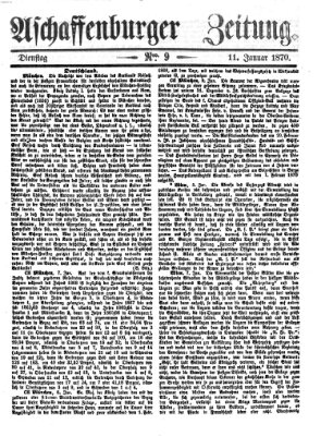 Aschaffenburger Zeitung Dienstag 11. Januar 1870