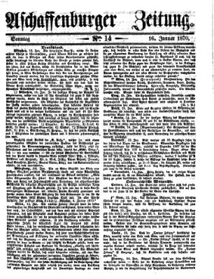 Aschaffenburger Zeitung Sonntag 16. Januar 1870