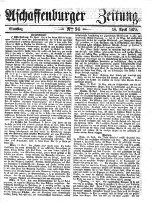 Aschaffenburger Zeitung Samstag 16. April 1870