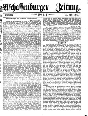 Aschaffenburger Zeitung Dienstag 10. Mai 1870