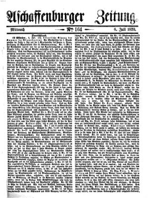 Aschaffenburger Zeitung Mittwoch 6. Juli 1870