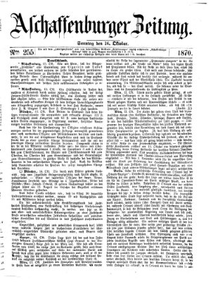 Aschaffenburger Zeitung Sonntag 16. Oktober 1870