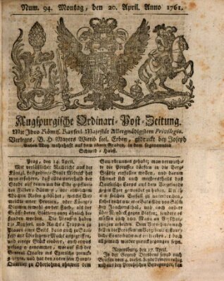 Augspurgische Ordinari-Post-Zeitung (Augsburger Postzeitung) Montag 20. April 1761