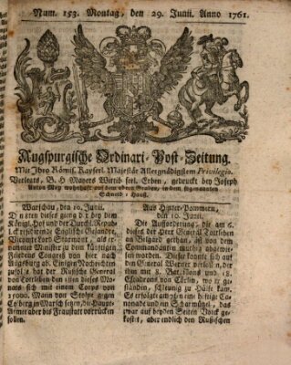 Augspurgische Ordinari-Post-Zeitung (Augsburger Postzeitung) Montag 29. Juni 1761