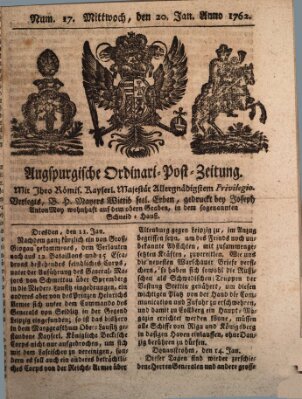 Augspurgische Ordinari-Post-Zeitung (Augsburger Postzeitung) Mittwoch 20. Januar 1762
