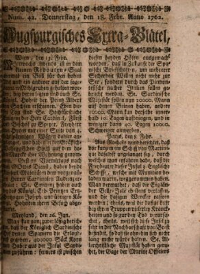 Augspurgische Ordinari-Post-Zeitung (Augsburger Postzeitung) Donnerstag 18. Februar 1762