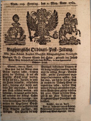 Augspurgische Ordinari-Post-Zeitung (Augsburger Postzeitung) Freitag 7. Mai 1762