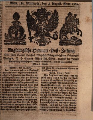 Augspurgische Ordinari-Post-Zeitung (Augsburger Postzeitung) Mittwoch 4. August 1762