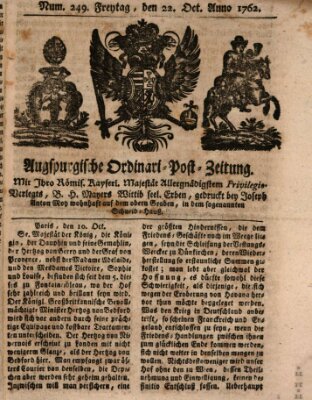 Augspurgische Ordinari-Post-Zeitung (Augsburger Postzeitung) Freitag 22. Oktober 1762