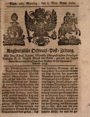 Augspurgische Ordinari-Post-Zeitung (Augsburger Postzeitung) Montag 8. November 1762