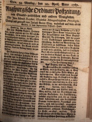 Augsburgische Ordinari Postzeitung von Staats-, gelehrten, historisch- u. ökonomischen Neuigkeiten (Augsburger Postzeitung) Montag 20. April 1767