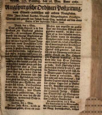 Augsburgische Ordinari Postzeitung von Staats-, gelehrten, historisch- u. ökonomischen Neuigkeiten (Augsburger Postzeitung) Samstag 16. Mai 1767